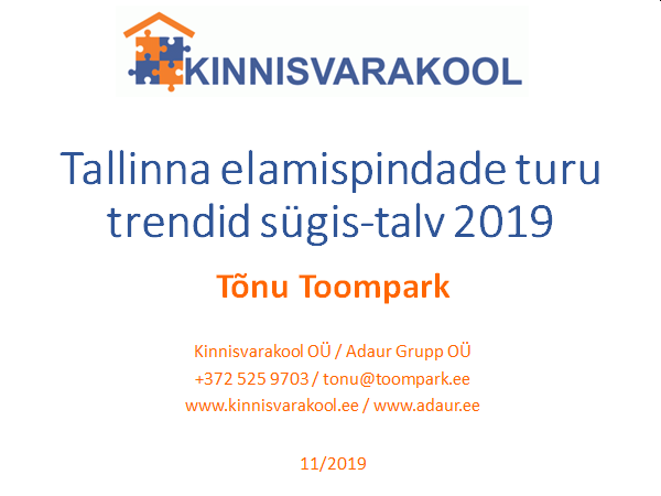 Tallinna elamispindade turu trendid sügis-talv 2019