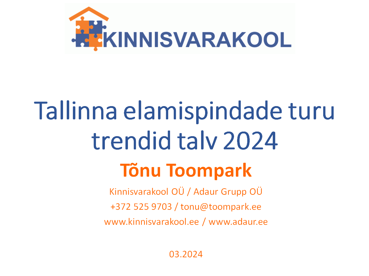 Tallinna elamispindade turu trendid kevad 2024